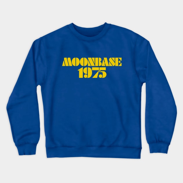 MOONBASE 1975 Crewneck Sweatshirt by Curvy Space Retro